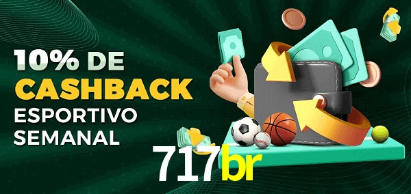 10% de bônus de cashback na 717br